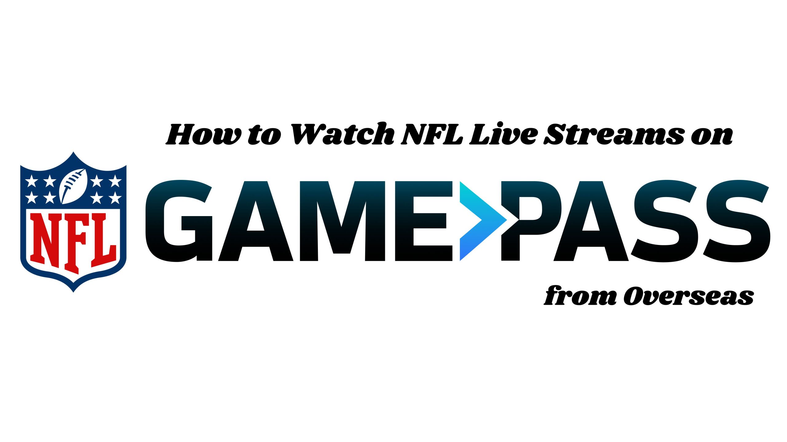 NFL Live Streams on NFL Game Pass